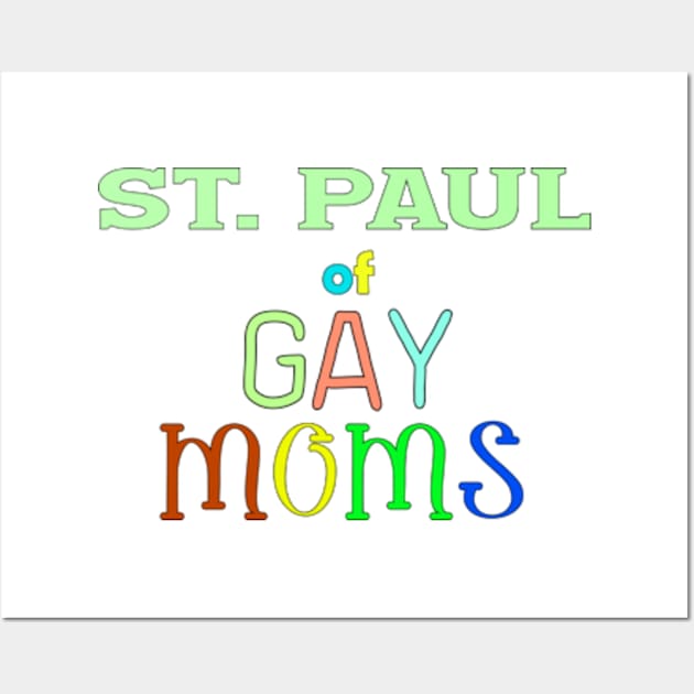 lgbt pride St. Paul Wall Art by ART BY IIPRATMO